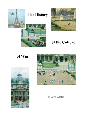 The History of the Culture of War by David Adams Historycover